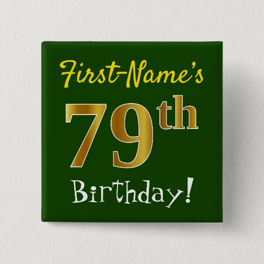 Groen Faux Gold 79e verjaardag, met aangepaste naa Vierkante Button 5,1 Cm (Voorkant)
