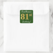 Groen, Faux Gold 81st Birthday + aangepaste naam Vierkante Sticker (Tas)