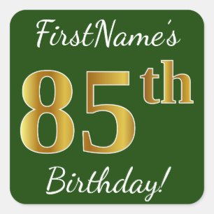 Groen, Faux Gold 85th Birthday + Eigen naam Vierkante Sticker