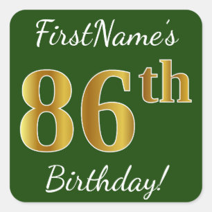 Groen, Faux Gold 86th Birthday + Eigen naam Vierkante Sticker