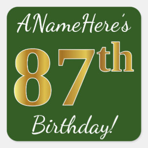 Groen, Faux Gold 87th Birthday + Eigen naam Vierkante Sticker