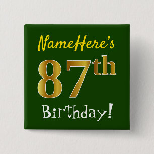 Groen Faux Gold 87th Birthday, met aangepaste naam Vierkante Button 5,1 Cm