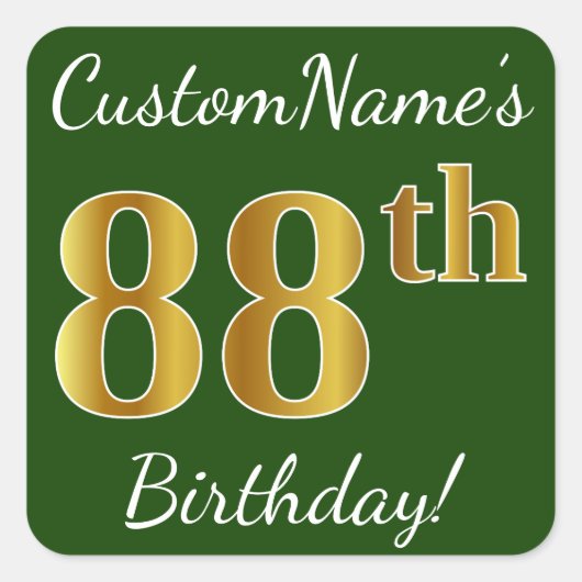 Groen, Faux Gold 88th Birthday + Eigen naam Vierkante Sticker (Voorkant)