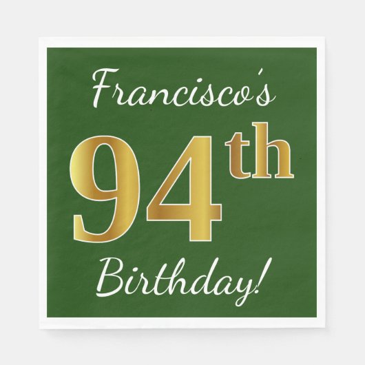 Groen, Faux Gold 94th Birthday + Eigen naam Servetten (Voorkant)