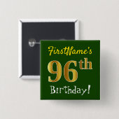 Groen, Faux Gold 96th Birthday, met aangepaste naa Vierkante Button 5,1 Cm (Voorkant /achterkant)