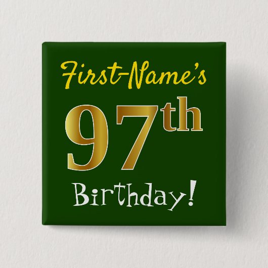 Groen, Faux Gold 97th Birthday, met aangepaste naa Vierkante Button 5,1 Cm (Voorkant)