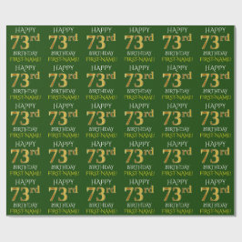 Groen Faux Gold "HAPPY 73rd BIRTHDAY" Cadeaupapier