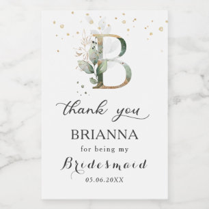 Groen Foliage Bruidsmeisje brief B Dank u Voedselcontainer Etiket