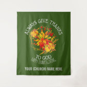Groen GEEFT ALTIJD BEDANKT VOOR GOD-Thanksgiving Wandkleed (Voorkant)