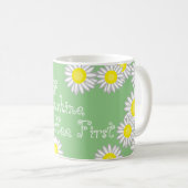 Groen Geel en Wit Daisy Fun Gezegde Koffiemok (Voorkant rechts)