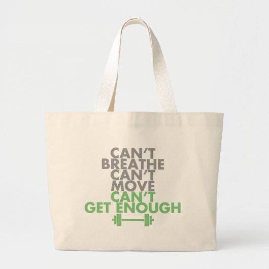 Groen "Genoeg krijgen" Grote Tote Bag (Voorkant)