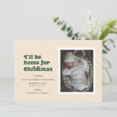 Groen Ik zal thuis zijn voor de geboorte van Kerst Aankondiging (Staand voorkant)