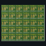Groen, Imitatie Goud Kijk "18e VERJAARDAG" Cadeaupapier<br><div class="desc">Dit wikkelpapierontwerp heeft een boodschap als "First-Name’s 18th BIRTHDAY!",  met de "18th" met een faux/imitatie goud-achtige kleurverschijning. De naam kan worden aangepast en de achtergrond is groen gekleurd. Het kan misschien worden gebruikt bij het inpakken van geschenken die worden gegeven voor iemands achttiende verjaardag. [~Z0000179]</div>