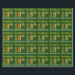 Groen, Imitatie Goud Kijk "18e VERJAARDAG" Cadeaupapier<br><div class="desc">Dit wikkelpapierontwerp heeft een boodschap als "First-Name’s 18th BIRTHDAY!",  met de "18th" met een faux/imitatie goud-achtige kleurverschijning. De naam kan worden aangepast en de achtergrond is groen gekleurd. Het kan misschien worden gebruikt bij het inpakken van geschenken die worden gegeven voor iemands achttiende verjaardag. [~Z0000179]</div>