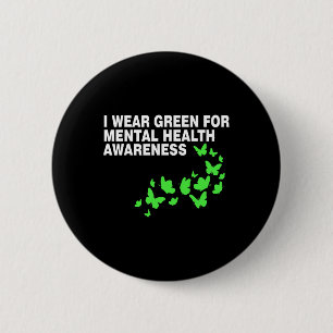 Groen In Mei Geestelijke Gezondheid Bewustzijn Maa Ronde Button 5,7 Cm