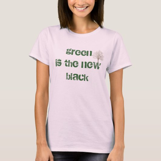 groen is de nieuwe zwarte t-shirt (Voorkant)