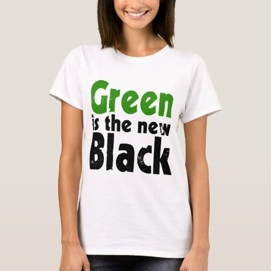 Groen is de nieuwe zwarte t-shirt (Voorkant)