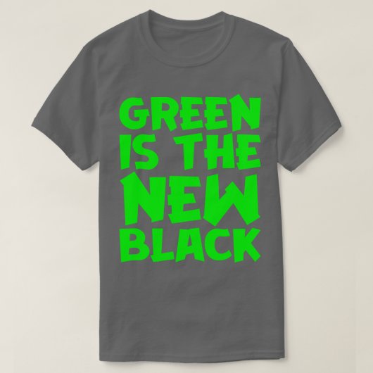 Groen is de nieuwe zwarte t-shirt (Design voorkant)