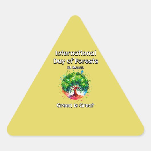 Groen is geweldig. Internationale Dag van de Bosse Sticker (Voorkant)