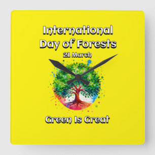 Groen is geweldig. Internationale Dag van de Bosse Vierkante Klok