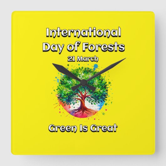 Groen is geweldig. Internationale Dag van de Bosse Vierkante Klok (Voorkant)