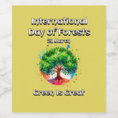 Groen is geweldig. Internationale Dag van de Bosse Wijn Etiket (Enkel label)