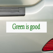 Groen is goed bumpersticker (Op auto)