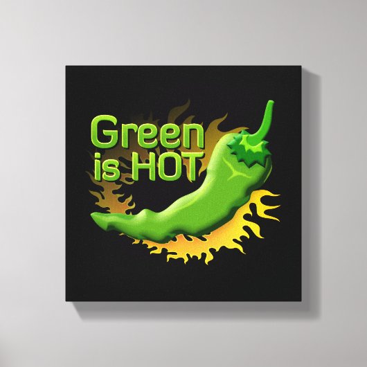 Groen is HEET Canvas Afdruk (Voorkant)