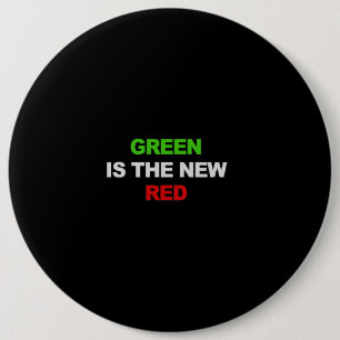 GROEN IS HET NIEUWE RODE T-shirt Ronde Button 6,0 Cm