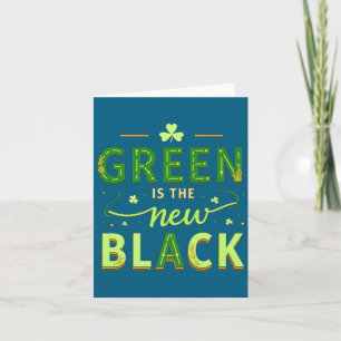 Groen is het nieuwe zwart - St. Patrick's Day Sham Kaart