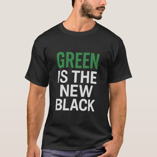 GROEN IS HET NIEUWE ZWART T-SHIRT (Voorkant)