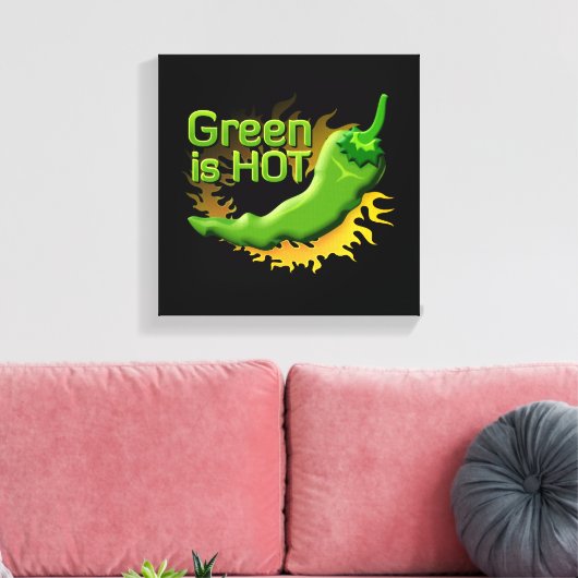 Groen is HOT Canvas Afdruk (Insitu (Woonkamer))