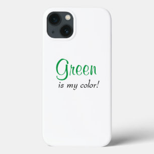 Groen is mijn Colour Cute Girly Gezegde Case-Mate iPhone Case