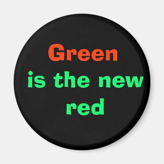 Groen is nieuw rood magneet (Voorkant)