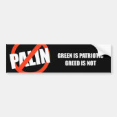 Groen is Patriottisch. Greed is niet Bumpersticker (Voorkant)