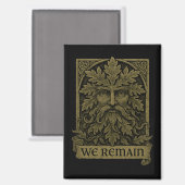 Groen Man We Blijven Pagan Wiccan Keukenmagneet Magneet (Voorkant / Achterkant)