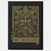 Groen Man We Blijven Pagan Wiccan Keukenmagneet Magneet (Voorkant)