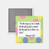 Groen met stippen lijst, Romeinen 6:23 magneet (Voorkant / Achterkant)