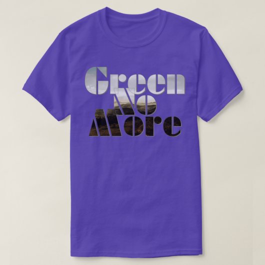 Groen Nee Meer 2 T-shirt (Design voorkant)