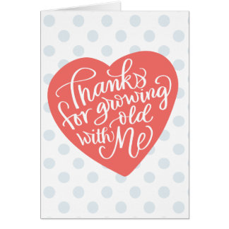 Groen oud met mijn Jubileum-kaart voor hem