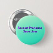 Groen Respect Pronouns sparen Klassieke levens Ronde Button 5,7 Cm (Voorkant /achterkant)