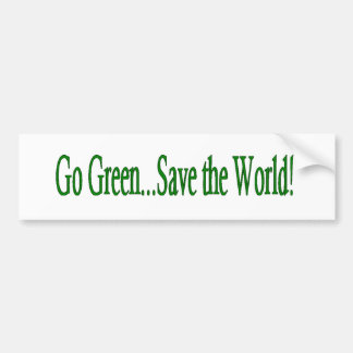 Groen sparen de wereld bumpersticker