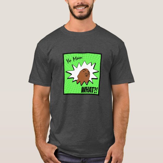 groen wit Yo Man Wat je wilt Mok Shot Comics T-shirt (Voorkant)