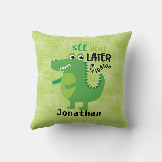 Groen zie je Later gepersonaliseerde alligator Kussen (Achterkant)