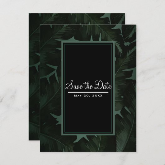 Groen & Zwart Chic Tropische Bladeren Save the Dat Aankondigingskaart (Voorkant / Achterkant)