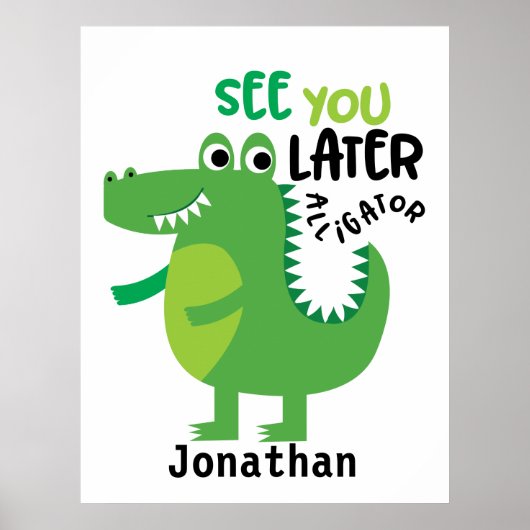 Groene alligator zie je later gepersonaliseerd poster (Voorkant)