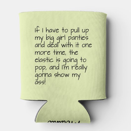 Groene Big Girl Panties Gezegde Naam Gepersonalise Blikjeskoeler (Achterkant)