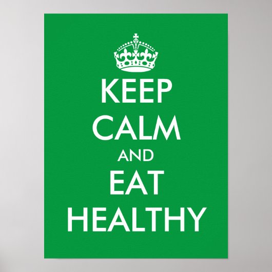 Groene Blijf kalm en eet gezond poster (Voorkant)