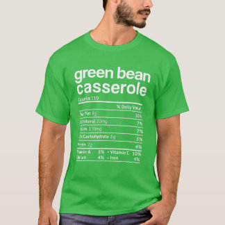 Groene bonen Casserole Voedingsfeiten Funny Bedank T-shirt