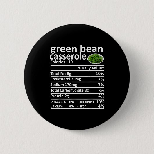 Groene Boon Casserole Voeding Voedingsfeiten Grapp Ronde Button 5,7 Cm (Voorkant)